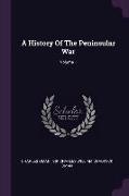 A History Of The Peninsular War, Volume 1