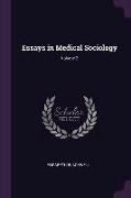 Essays in Medical Sociology, Volume 2