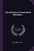 The Evolution of Greek Moral Education