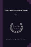 Famous Characters of History .., Volume 10