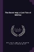 The Secret Way, a Lost Tale of Miletus