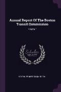 Annual Report of the Boston Transit Commission, Volume 7