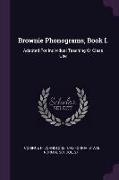Brownie Phonograms, Book I.: Adapted for Individual Teaching or Class Use