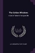 The Golden Windows: A Book of Fables for Young and Old