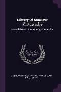 Library Of Amateur Photography: General Exterior Photography, Compostion