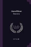 Joyce Kilmer: Prose Works