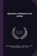 Speeches of Edward, Lord Lytton