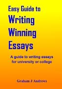 Easy Guide To Writing Winning Essays
