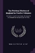 The Political History of England in Twelve Volumes: Oman, C. from the Accession of Richard II to the Death of Richard III (1377-1485)