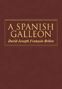 A Spanish Galleon