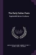 The Early Italian Poets: Together with Dante's Vita Nuova