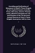 Unveiling and Dedication of Monument to Hood's Texas Brigade on the Capitol Grounds at Austin, Texas, Thursday, October Twenty-Seven, Nineteen Hundred