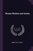 Women Workers and Society