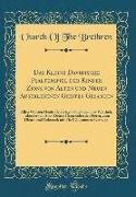 Das Kleine Davidische Psalterspiel der Kinder Zions von Alten und Neuen Auserlesenen Geistes-Gesangen