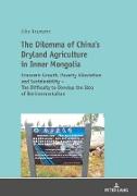 The Dilemma of China's Dryland Agriculture in Inner Mongolia