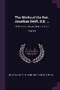 The Works of the Rev. Jonathan Swift, D.D. ...: With Notes, Historical and Critical, Volume 3