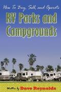How to Buy, Sell and Operate RV Parks and Campgrounds