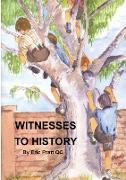 Witnesses to History