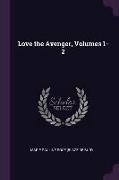 Love the Avenger, Volumes 1-2