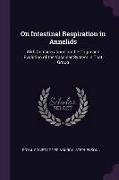 On Intestinal Respiration in Annelids: With Considerations on the Origin and Evolution of the Vascular System in That Group