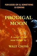 Prodigal Moon