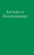 Letters to Grandchildren