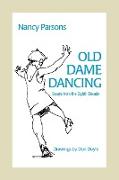 Old Dame Dancing