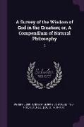 A Survey of the Wisdom of God in the Creation, or, A Compendium of Natural Philosophy: 5