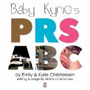 Baby Kyrie's PRS ABC