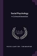 Social Psychology: An Outline and Source Book