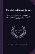 The Works of Soame Jenyns ...: To Which Are Prefixed Short Sketches of the ... Author's Family, and Also of His Life, Volumes 1-2