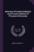 Directory Of Living Graduates And Former Students Of Princeton University