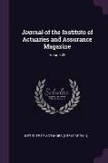 Journal of the Institute of Actuaries and Assurance Magazine, Volume 23