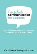 Confident Communication For Leaders