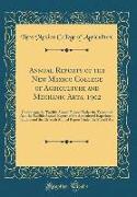 Annual Reports of the New Mexico College of Agriculture and Mechanic Arts, 1902