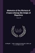 Memoirs of the History of France During the Reign of Napoleon, Volume 2