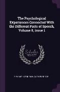 The Psychological Experiences Connected with the Different Parts of Speech, Volume 8, Issue 1