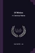 Of Motion: An Elementary Treatise