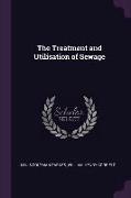 The Treatment and Utilisation of Sewage