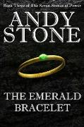 The Emerald Bracelet - Book Three of the Seven Stones of Power