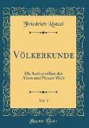 Völkerkunde, Vol. 3