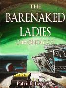 The Barenaked Ladies Chronology