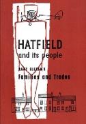 Hatfield and Its People