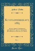 Kunstgewerbeblatt, 1885, Vol. 1