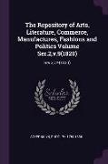 The Repository of Arts, Literature, Commerce, Manufactures, Fashions and Politics Volume Ser.2, v.9(1820): Ser.2, v.9(1820)