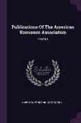 Publications of the American Economic Association, Volume 6