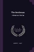 The Gentleman: A Romance of the Sea