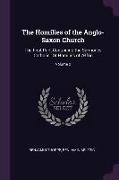 The Homilies of the Anglo-Saxon Church: The First Part, Containing the Sermones Catholici, or Homilies of Ælfric, Volume 2