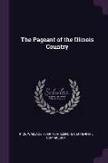 The Pageant of the Illinois Country