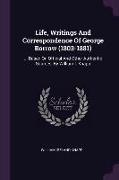 Life, Writings And Correspondence Of George Borrow (1803-1881): ... Based On Official And Other Authentic Sources, By William I. Knapp